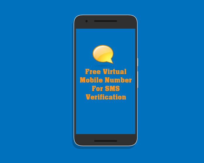 Free Virtual Mobile Number For SMS Verification